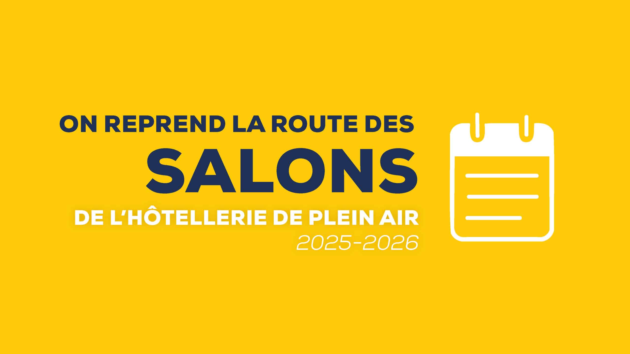 Salons hôtellerie de plein air